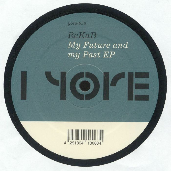 Rekab My Future and My Past EP