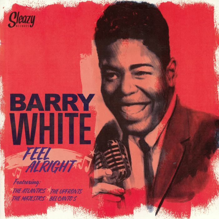 Barry White Feel Alright