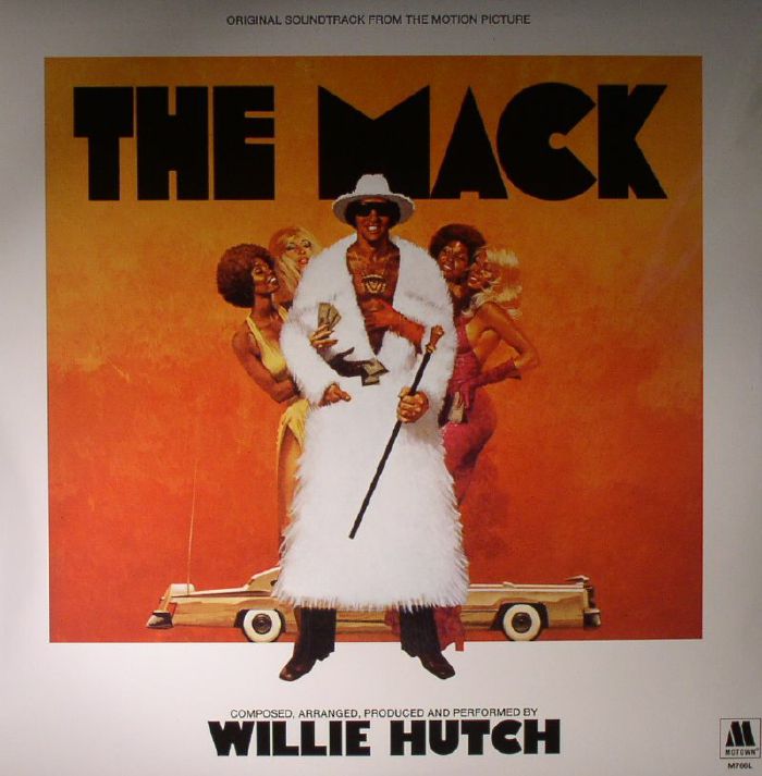 Willie Hutch The Mack (Soundtrack) (reissue)