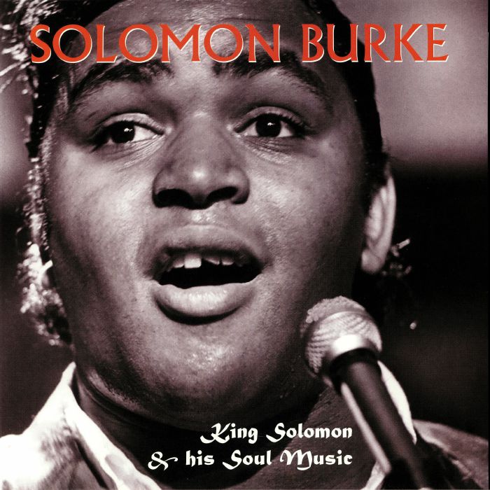 Solomon Burke King Solomon & His Soul Music