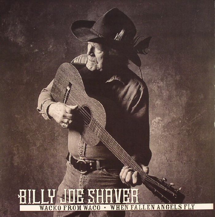 Billy Joe Shaver Wacko From Waco (Record Store Day 2016)