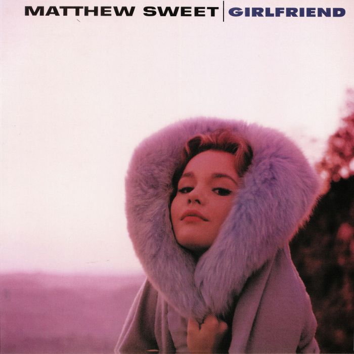 Matthew Sweet Girlfriend (Expanded Edition)