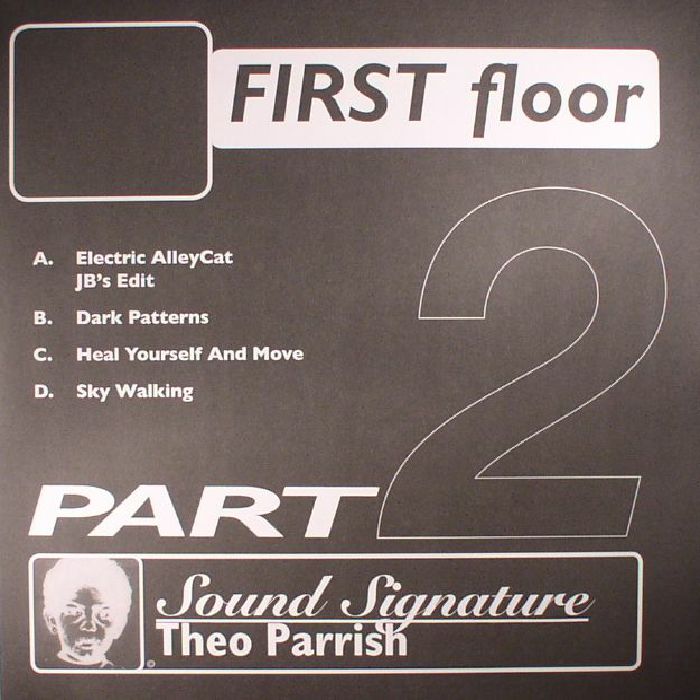 Theo Parrish First Floor Part 2