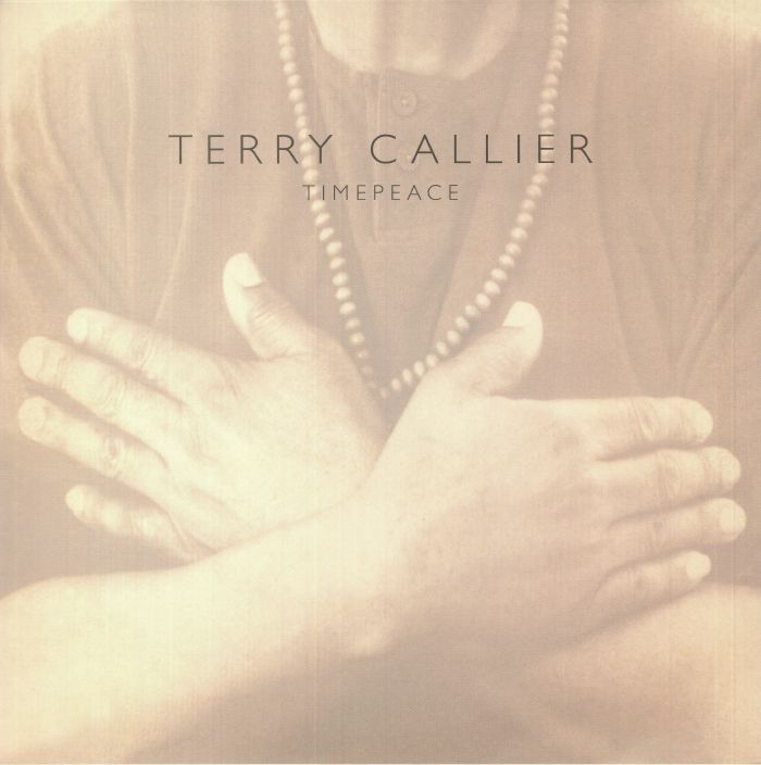 Terry Callier Timepeace (25th Anniversary Edition)
