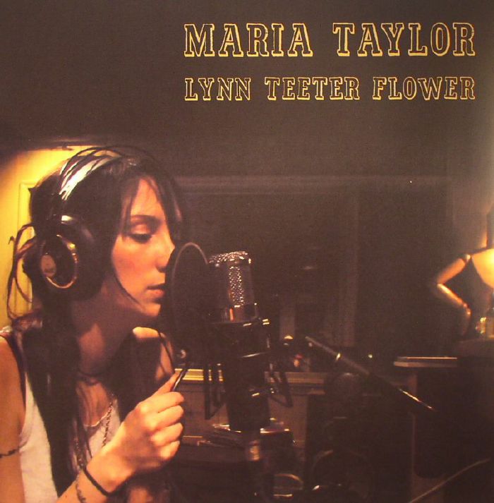 Maria Taylor Lynn Teeter Flower (Record Store Day 2015)