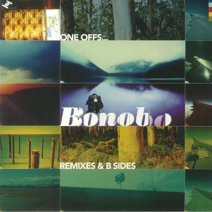Bonobo One Offs: Remixes and B Sides