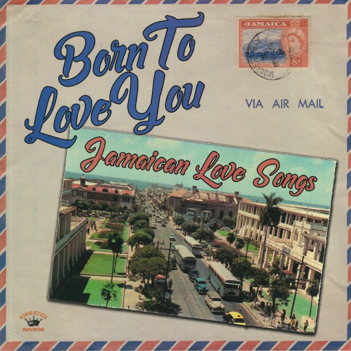 Various Artists Born To Love You: Jamaican Love Songs