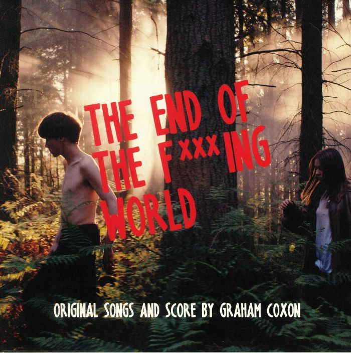 Graham Coxon The End Of The F***ing World (Soundtrack)
