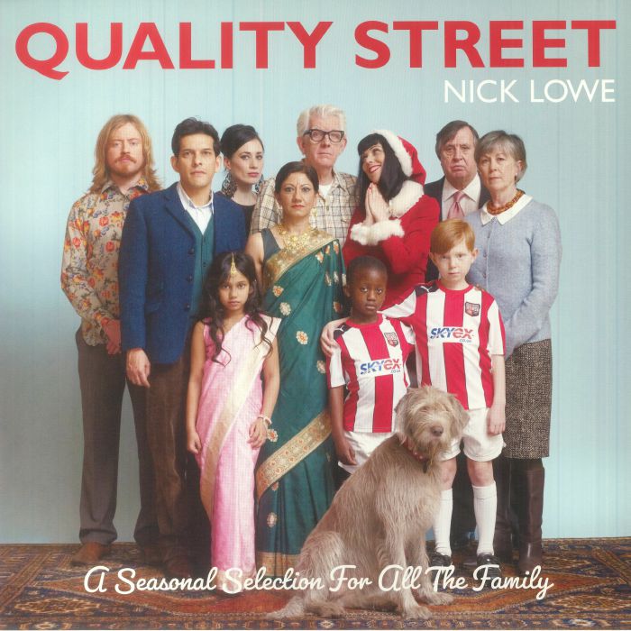 Nick Lowe Quality Street: A Seasonal Selection For All The Family (10th Anniversary Edition)