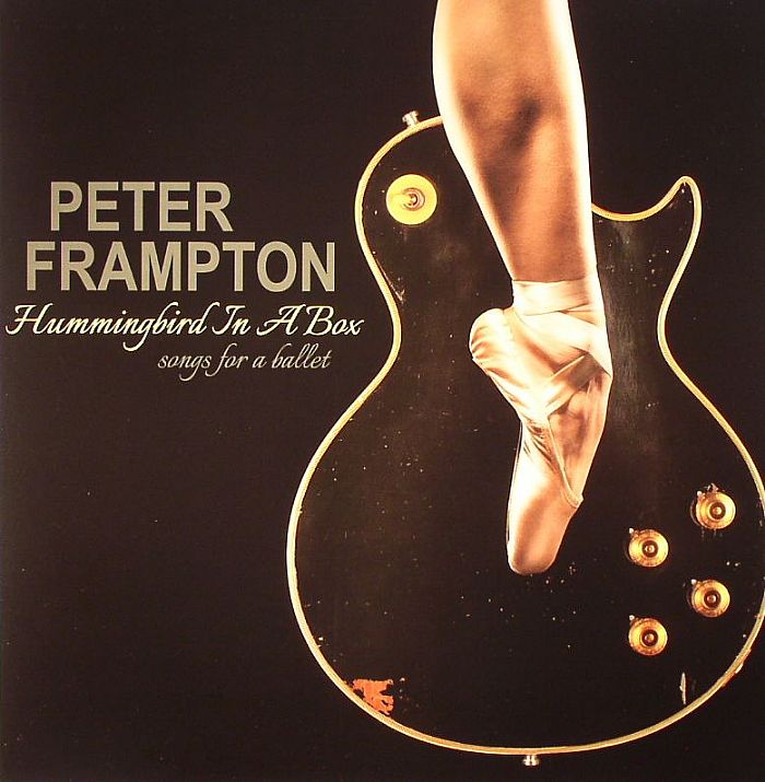 Peter Frampton Hummingbird In A Box: Songs For A Ballet
