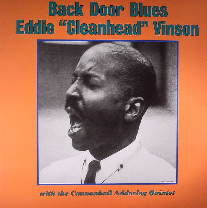 Eddie Cleanhead Vinson Back Door Blues With The Cannonball Adderley Quintet