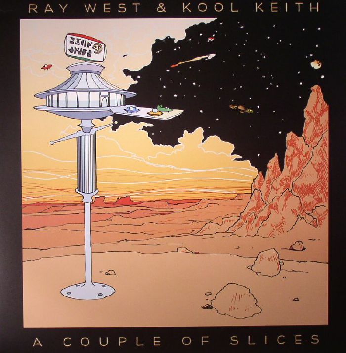 Ray West | Kool Keith A Couple Of Slices