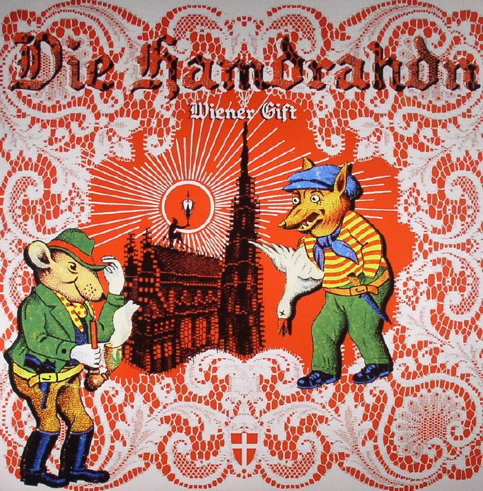 Die Hamdrahdn Wiener Gift