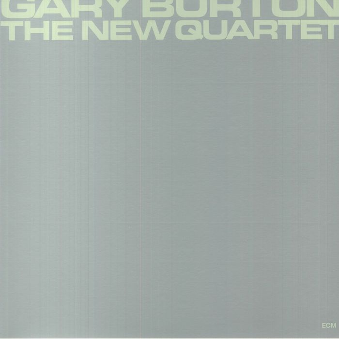 Gary Burton The New Quartet