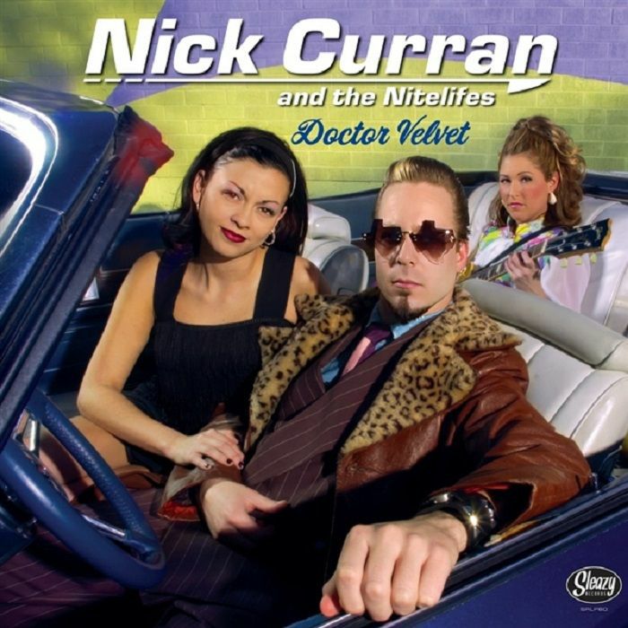 Nick Curran | The Nitelifes Doctor Velvet