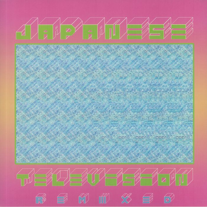 Japanese Television 3 Remixed (Record Store Day 2021)
