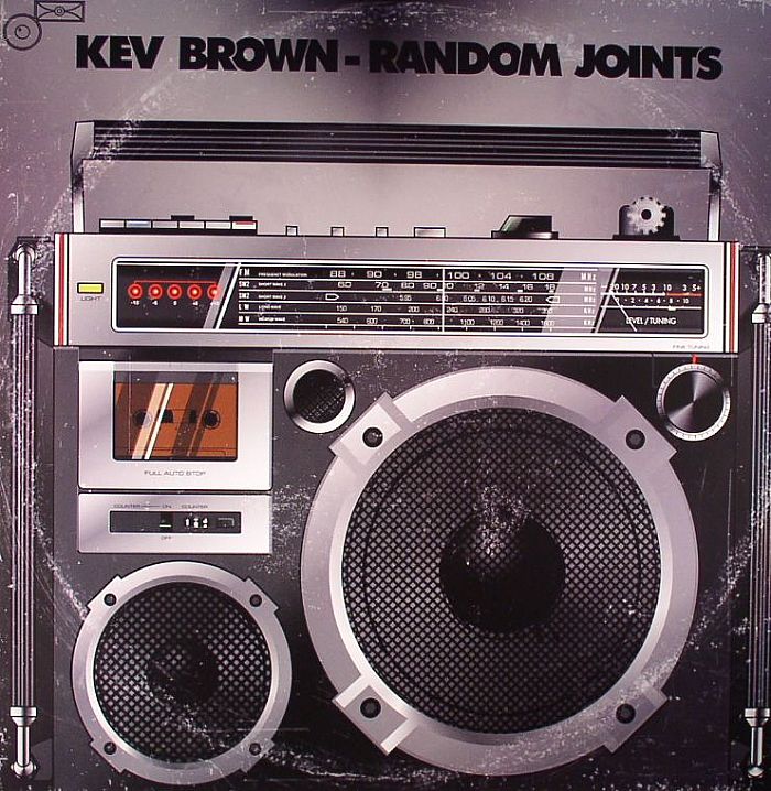 Kev Brown Random Joints