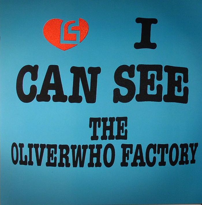 The Oliverwho Factory I Can See
