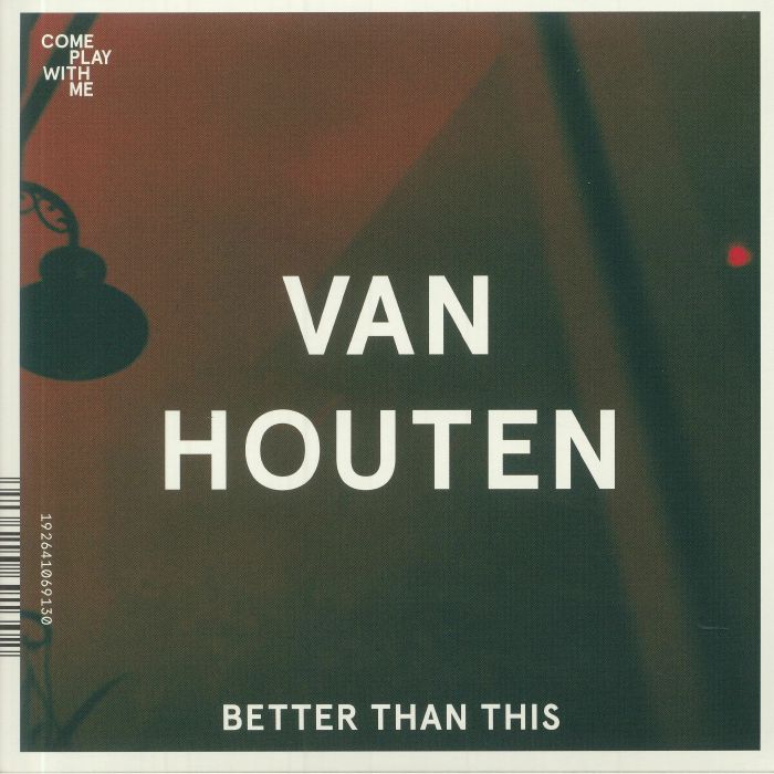 Van Houten | In The Morning Lights Better Than This