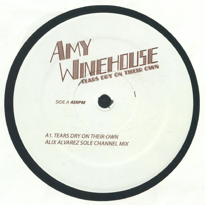 Amy Winehouse Tears Dry On Their Own (remixes)
