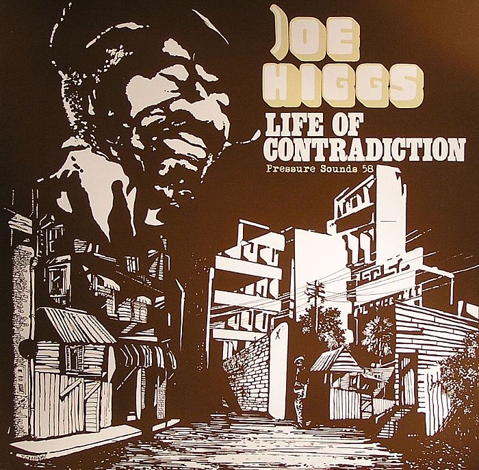 Joe Higgs Life Of Contradiction