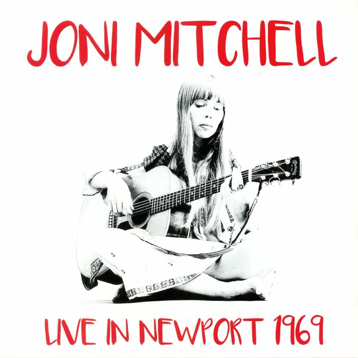 Joni Mitchell Live In Newport 1969