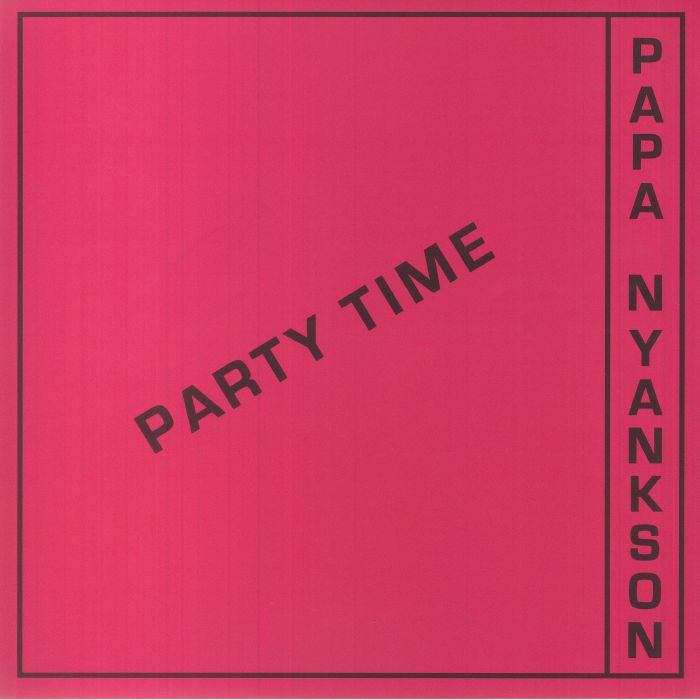 Papa Yankson Party Time (Odo Ye Wu)