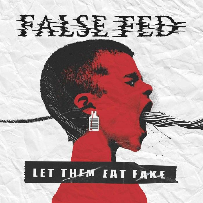 False Fed Let Them Eat Fake