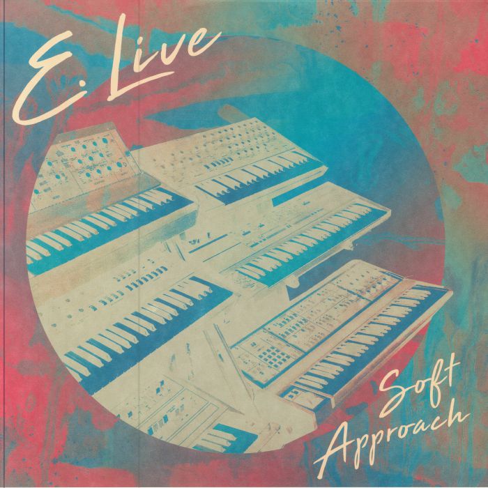 E Live Soft Approach