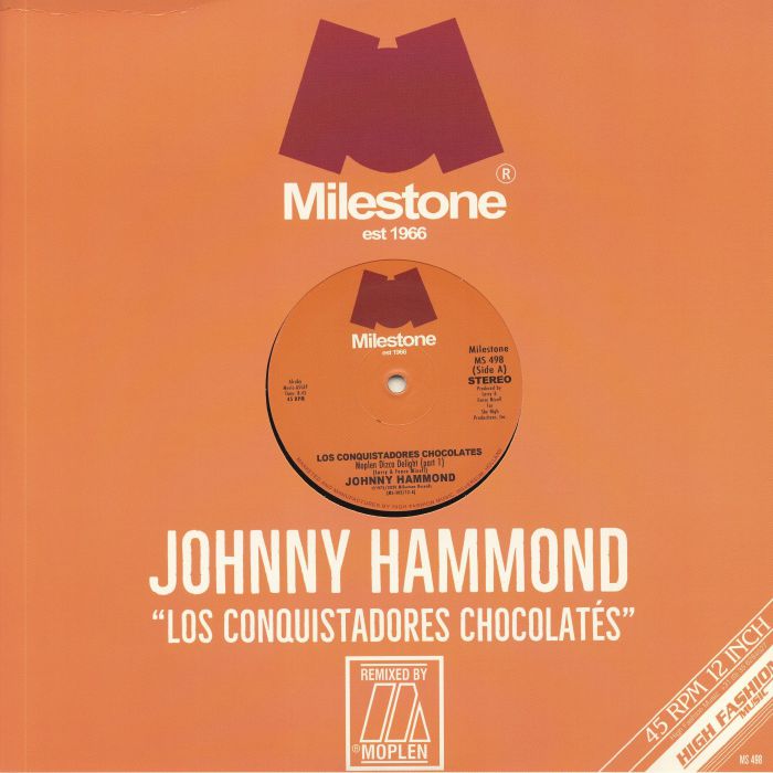 Johnny Hammond | Moplen Los Conquistadores Chocolates (remixes)