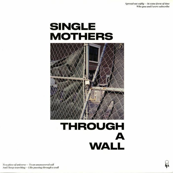 Single Mothers Through A Wall