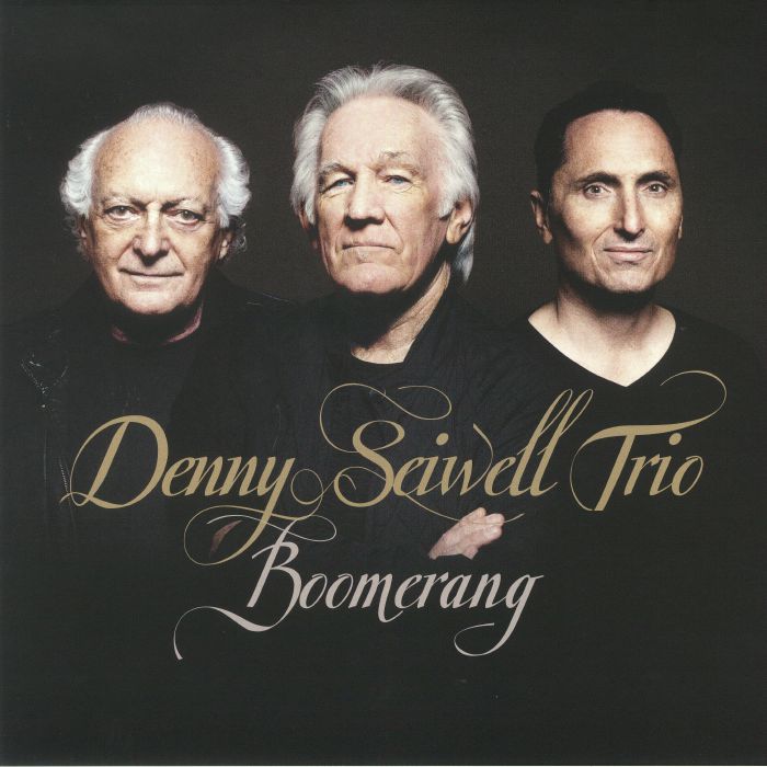 Denny Seiwell Trio Boomerang
