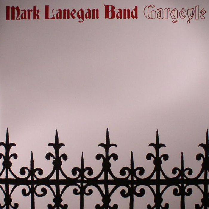 Mark Lanegan Band Gargoyle