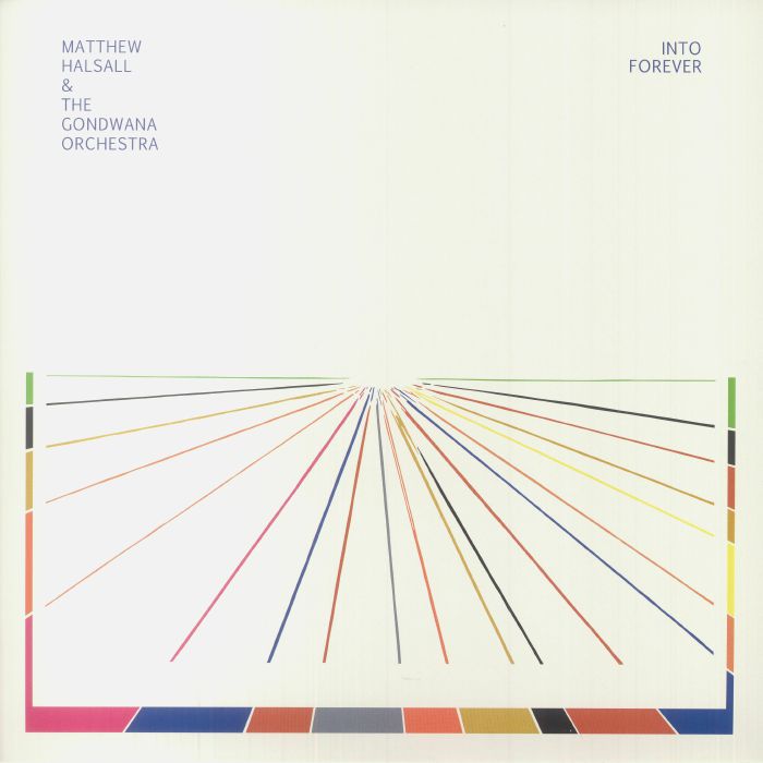 Matthew Halsall | The Gondwana Orchestra Into Forever