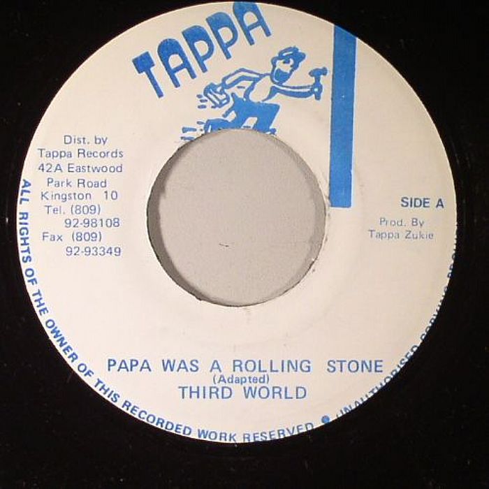Third World Papa Was A Rolling Stone