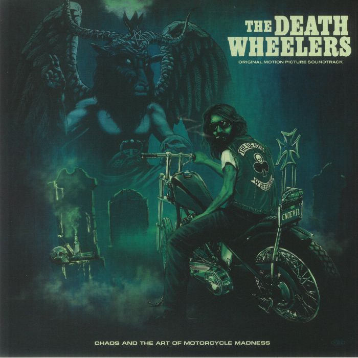The Death Wheelers Chaos and The Art Of Motorcycle Madness (Soundtrack)