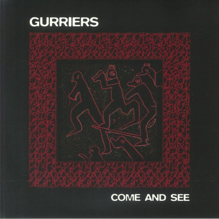 Gurriers – Come and See vinyl cover