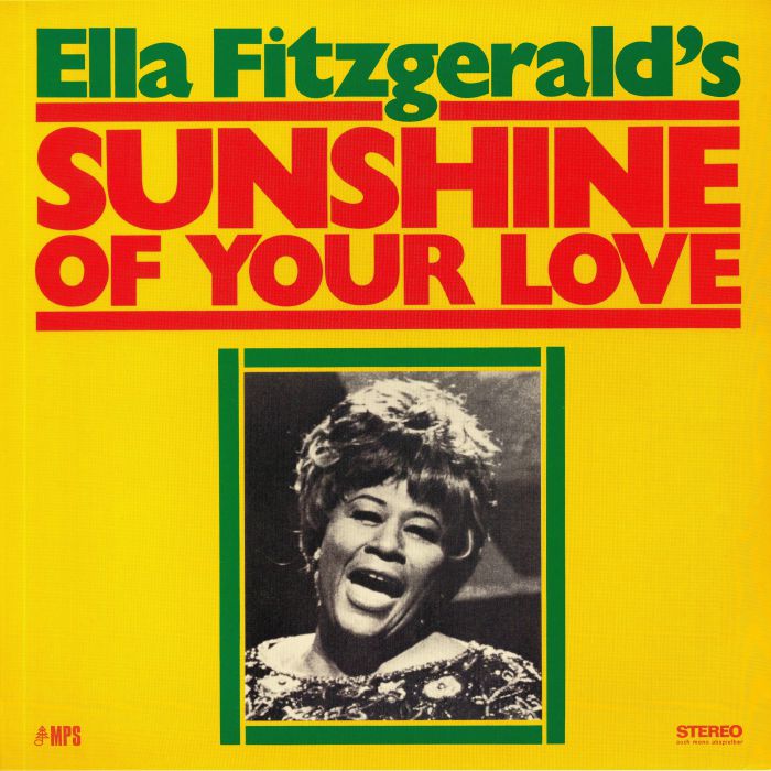 Ella Fitzgerald Sunshine Of Your Life (reissue)