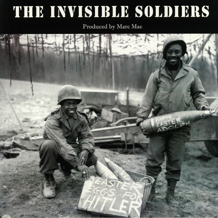 Marc Mac The Invisible Soldiers