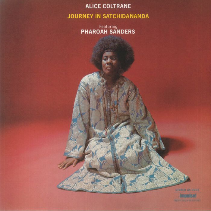 Alice Coltrane | Pharoah Sanders Journey In Satchidananda (Acoustic Sounds Series)