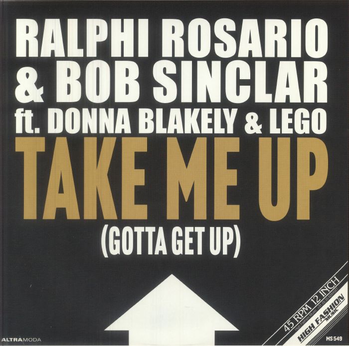 Ralphi Rosario | Bob Sinclar | Donna Blakely & Lego – Take Me Up (Gotta Get Up) vinyl cover