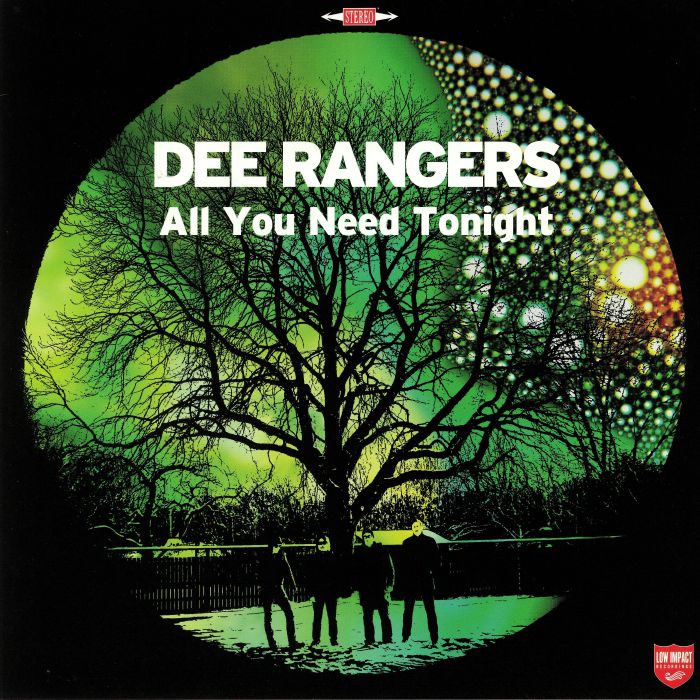 Dee Rangers All You Need Tonight
