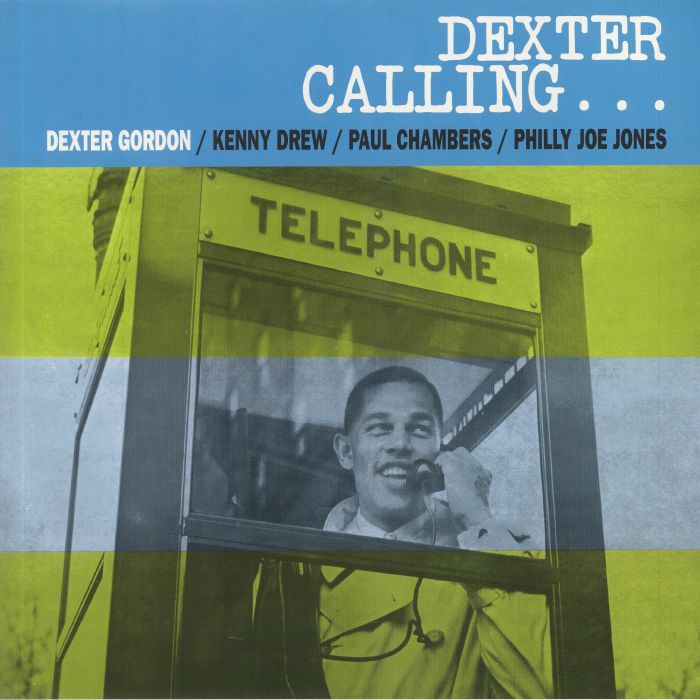 Dexter Gordon Dexter Calling