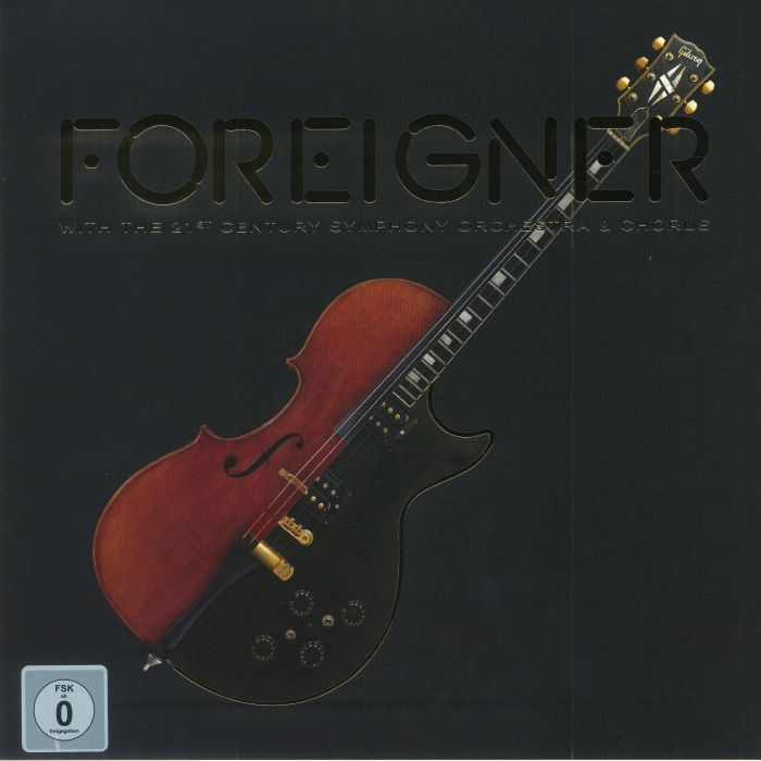 Foreigner With The 21st Century Orchestra and Chorus