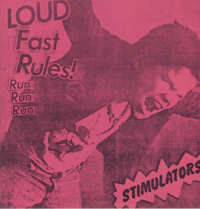 Stimulators Loud Fast Rules!