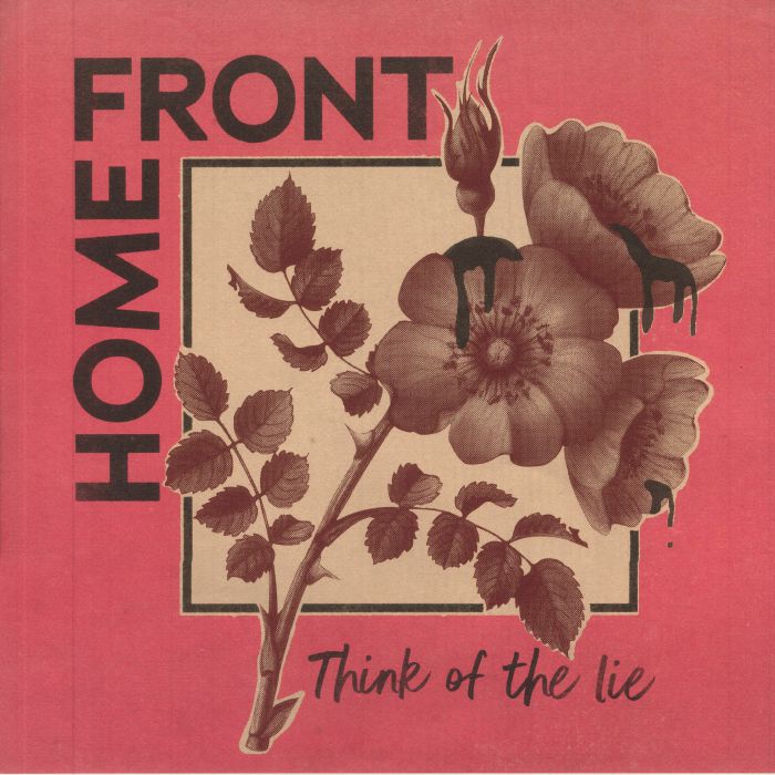 Home Front Think Of The Lie