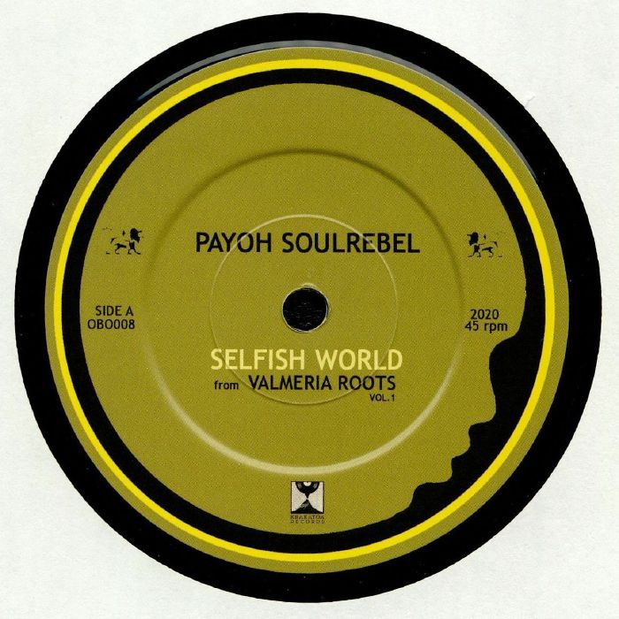 Payoh Soulrebel | Paupa Man Selfish World