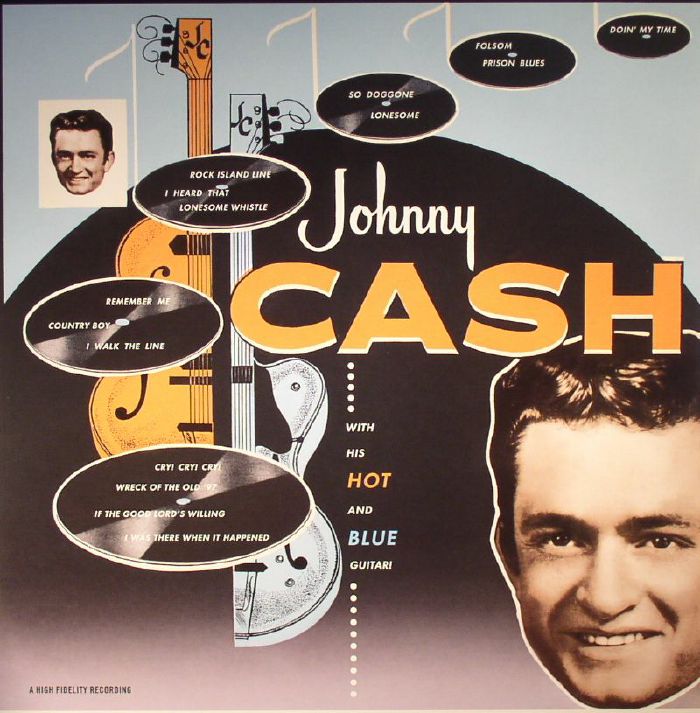 Johnny Cash Johnny Cash With His Hot and Blue Guitar! (reissue)