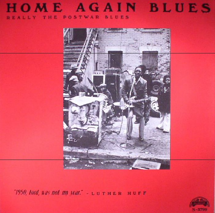 Various Artists Home Again Blues (Really The Post War Blues)