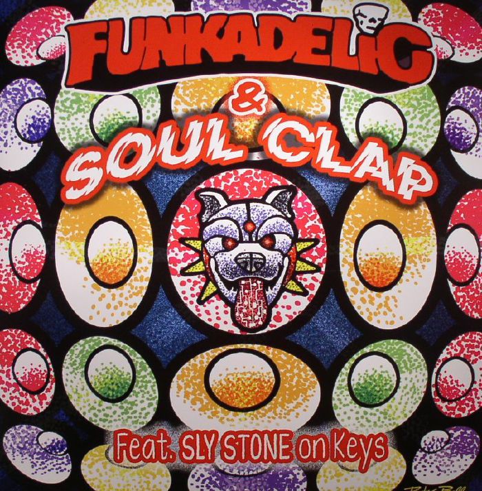 Funkadelic | Soul Clap First Ya Gotta Shake The Gate